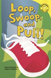 Loop, Swoop, and Pull! : Read-It! Readers cover image cdn