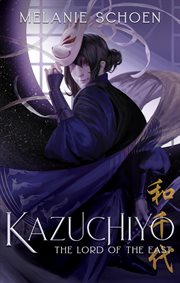 Lord of the East : Kazuchiyo cover image cdn