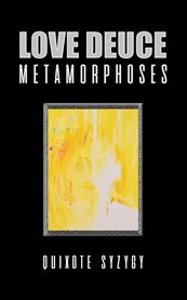 Love Deuce Metamorphoses cover image cdn