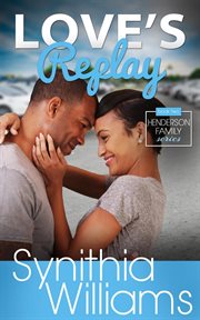 Love's Replay : Henderson Family cover image cdn