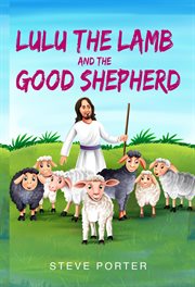 Lulu the Lamb and the Good Shepherd cover image cdn