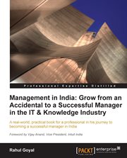 Management in India : Grow from an Accidental to a Successful Manager in the It & Knowledge Industry cover image cdn