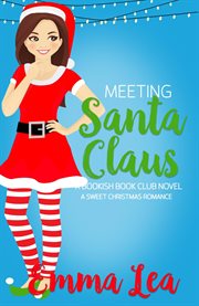 Meeting Santa Claus : Bookish Book Club cover image cdn
