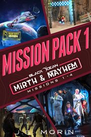 Mirth & Mayhem Mission Pack 1 : Black Ocean: Mirth & Mayhem cover image cdn