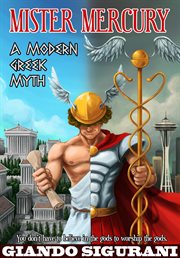 Mister Mercury : A Modern Greek Myth cover image cdn