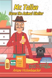 Mr. Tallue Saves the Animal Shelter cover image cdn