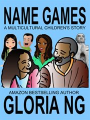 Name Games : A Multicultural Children's Story cover image cdn
