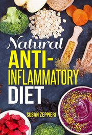 Natural Anti-Inflammatory Diet cover image cdn