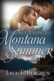 Once Upon a Montana Summer : Once Upon a Summer cover image cdn