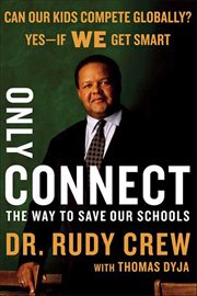 Only Connect : The Way to Save Our Schools cover image cdn