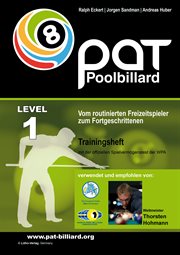 Pat Pool Billard Trainingsheft Stufe 1 : Vom routinierten Freizeitspieler zum Fortgeschrittenen cover image cdn