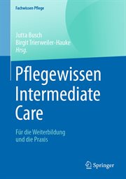 Pflegewissen Intermediate Care : Für die Weiterbildung und die Praxis. Fachwissen Pflege (German) cover image cdn