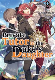 Private Tutor to the Duke's Daughter : Volume 9 cover image cdn