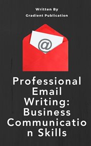 Professional Email Writing : Business Communication Skills cover image cdn