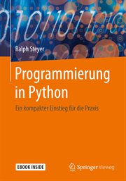 Programmierung in Python : Ein kompakter Einstieg für die Praxis cover image cdn