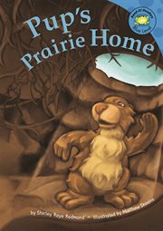 Pup's Prairie Home : Read-It! Readers cover image cdn