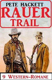 Rauer Trail : 9 Western-Romane cover image cdn