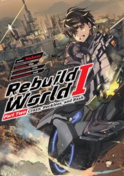 Rebuild World : Volume 1 Part 2 cover image cdn