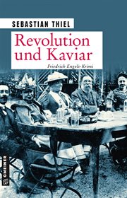 Revolution und Kaviar : Roman cover image cdn