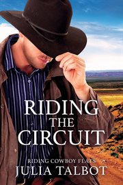 Riding the Circuit : Riding Cowboy Flats cover image cdn