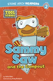 Sammy Saw and the Campout : Tool School cover image cdn