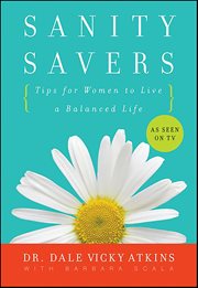 Sanity Savers : Tips for Women to Live a Balanced Life cover image cdn
