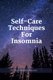 Self Care Techniques for Insomnia cover image cdn