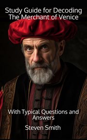 Study Guide for Decoding the Merchant of Venice : With Typical Questions and Answers. Classic Books Explained cover image cdn