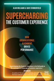 Supercharging the Customer Experience : How organizations can drive performance in today's values - based economy cover image cdn