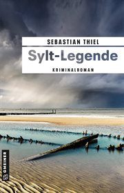 Sylt-Legende : Kriminalroman. Oberkommissarin Lene Cornelsen cover image cdn