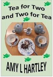Tea for Two and Two for Tea : Time for a Cuppa cover image cdn