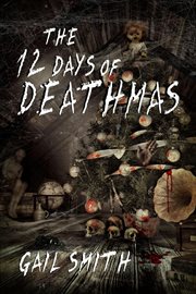 The 12 Days of Deathmas cover image cdn