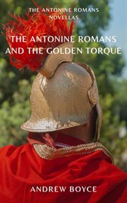 The Antonine Romans and the Golden Torque cover image cdn