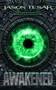 The Awakened : Books #4-6. Awakened (Tesar) cover image cdn