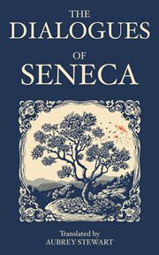 The Dialogues of Seneca cover image cdn