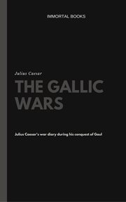 The Gallic Wars (Illustrated) cover image cdn