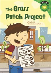 The Grass Patch Project : Read-it! Readers: Science cover image cdn