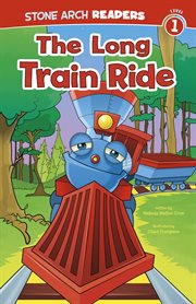 The Long Train Ride : Wonder Wheels cover image cdn