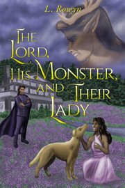 The Lord, His Monster, and Their Lady cover image cdn