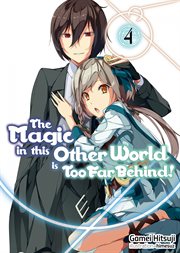 The Magic in This Other World Is Too Far Behind! Volume 4 cover image cdn