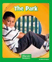 The Park : Wonder Readers Early Level cover image cdn