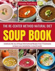 The Re-Center Method Natural Diet Soup Book cover image cdn