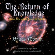 The Return of Knowledge : Dannie Tate and the crew of the Infinity. Planet of Knowledge cover image cdn