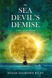 The Sea Devil's Demise : Delta & Jax Mystery cover image cdn