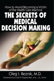 The Secrets of Medical Decision Making cover image cdn