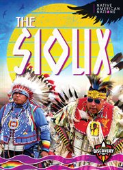 The Sioux : Native American Nations cover image cdn