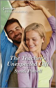 The Teacher's Unexpected Gift : A Clean and Uplifting Romance cover image cdn