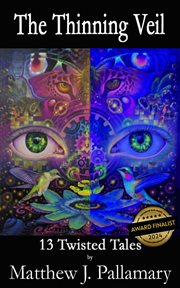 The Thinning Veil : 13 Twisted Tales cover image cdn