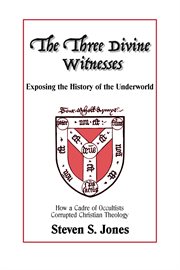 The Three Divine Witnesses cover image cdn