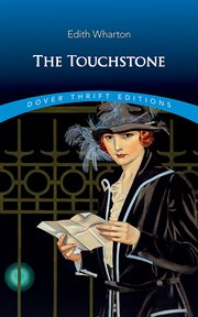 The Touchstone : Dover Thrift Editions: Classic Novels cover image cdn